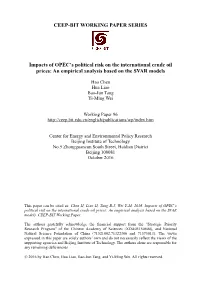 CEEP-BIT WORKING PAPER SERIES Impacts of OPEC's Political Risk On