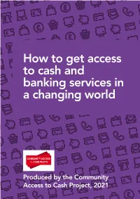 How to Get Access to Cash and Banking Services in a Changing World