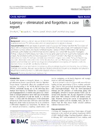 Leprosy – Eliminated and Forgotten: a Case Report Shiva Raj K.C.1,5* , Geetika K.C.1, Purnima Gyawali2, Manisha Singh3 and Milesh Jung Sijapati4