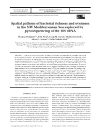 Spatial Patterns of Bacterial Richness and Evenness in the NW Mediterranean Sea Explored by Pyrosequencing of the 16S Rrna
