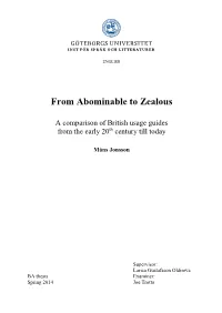From Abominable to Zealous
