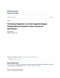 The Dancing Imagination: How Does Imaginative Imagery Facilitate Movement Qualities in Dance Training and Performance?