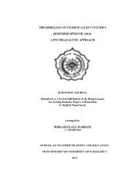 The Rebellion of Tyler in Allen Coulter's Remember