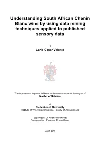 Understanding South African Chenin Blanc Wine by Using Data Mining Techniques Applied to Published Sensory Data