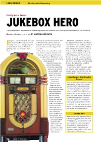 Firefly Music Server JUKEBOX HERO the Firefly Media Server Makes Streaming Music and Internet Radio Onto Your Home Network for Itunes Or