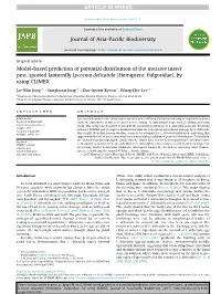 Model-Based Prediction of Potential Distribution of the Invasive Insect Pest, Spotted Lanternﬂy Lycorma Delicatula (Hemiptera: Fulgoridae), by Using CLIMEX