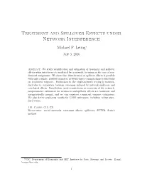 Treatment and Spillover Effects Under Network Interference