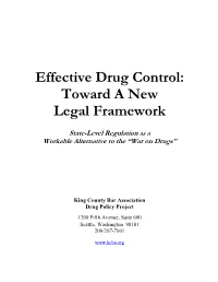 Effective Drug Control: Toward a New Legal Framework