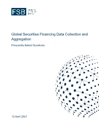 Global Securities Financing Data Collection and Aggregation