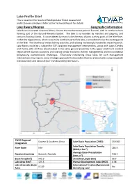 Lake Profile Brief This Is Based on the Results of Multiple Lake Threat Assessment and Its Scenario Analysis