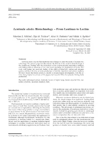 Lentinula Edodes Biotechnology – from Lentinan to Lectins