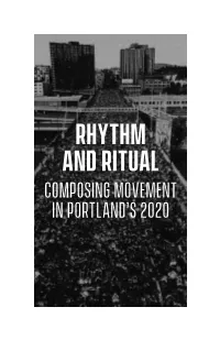 Rhythm and Ritual Composing Movement in Portland’S 2020 Published at Ill Will Editions, October 14 2020