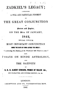 Zadkiel's Legacy; Containing a ... Judgment of the Great Conjunction Of