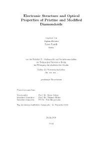 Electronic Structure and Optical Properties of Pristine and Modified