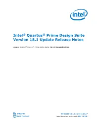 Intel® Quartus® Prime Design Suite Version 18.1 Update Release Notes