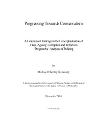 Progressing Towards Conservatism