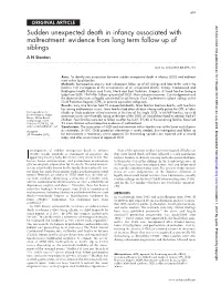 Sudden Unexpected Death in Infancy Associated with Maltreatment: Evidence from Long Term Follow up of Siblings a N Stanton