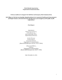 1 World Health Organization Department of Communications Evidence Syntheses to Support the Guideline on Emergency Risk Communic