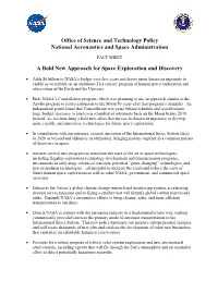 A Bold New Approach for Space Exploration and Discovery