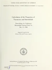 Calculation of the Properties of Vacancies and Interstitials, Skyland