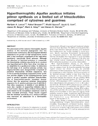 Hyperthermophilic Aquifex Aeolicus Initiates Primer Synthesis on a Limited Set of Trinucleotides Comprised of Cytosines and Guanines Marilynn A