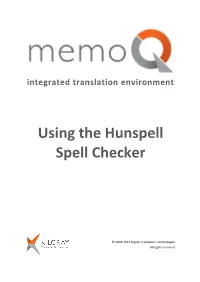 Using the Hunspell Spell Checker
