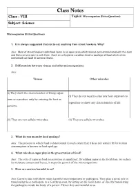 Class Notes Class : VIII Topics: Microorganism (Extra Questions) Subject: Science