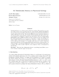 On Mahalanobis Distance in Functional Settings