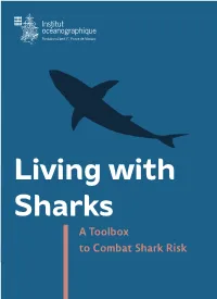 A Toolbox to Combat Shark Risk