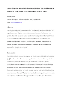 Atomic Structures of Graphene, Benzene and Methane with Bond Lengths As