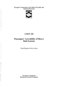 COST 335 Passengers' Accesibility of Heavy Rail Systems