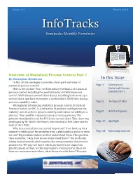 Overview of Statistical Process Control Part 1 by Christopher Henderson in This Article, We Begin to Provide a Four-Part Overview of Statistical Process Control