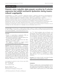 Platelets Retain Inducible Alpha Granule Secretion by P&#X2010