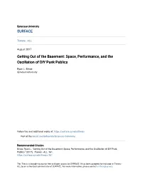 Space, Performance, and the Oscillation of DIY Punk Publics