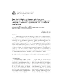 Catalytic Oxidation of Glucose with Hydrogen Peroxide and Colloidal Gold As Pseudo-Homogenous Catalyst