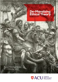 De-Moralizing Ethical Theory