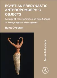 Egyptian Predynastic Anthropomorphic Objects