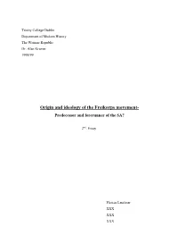 Origin and Ideology of the Freikorps Movement- Predecessor and Forerunner of the SA?