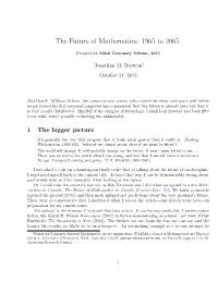 The Future of Mathematics: 1965 to 2065