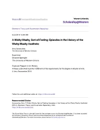 A Wishy-Washy, Sort-Of-Feeling: Episodes in the History of the Wishy-Washy Aesthetic