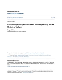 Constructing an Early Modern Queen: Posturing, Mimicry, and the Rhetoric of Authority