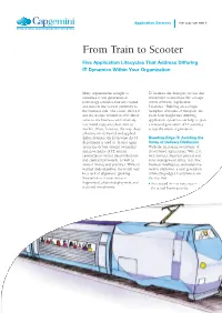 From Train to Scooter Five Application Lifecycles That Address Differing IT Dynamics Within Your Organization