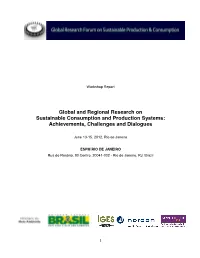 Global and Regional Research on Sustainable Consumption and Production Systems: Achievements, Challenges and Dialogues