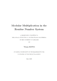 Modular Multiplication in the Residue Number System
