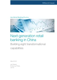 Next-Generation Retail Banking in China Building Eight Transformational Capabilities