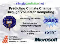 Predicting Climate Change Through Volunteer Computing