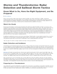 Storms and Thunderstorms: Radar Detection and Sailboat Storm Tactics Know What to Do, Have the Right Equipment, and Be Prepared