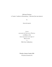 Differential Diagnosis of Complex Conditions in Paleopathology: a Mutational Spectrum Approach by Elizabeth Lukashal a Thesis