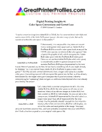 Digital Printing Insights #6: Color Space Conversions and Gamut Loss © 2009 Michael E