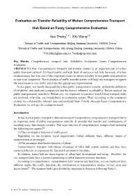 Evaluation on Transfer Reliability of Wuhan Comprehensive Transport Hub Based on Fuzzy Comprehensive Evaluation Hao Zhang1,A